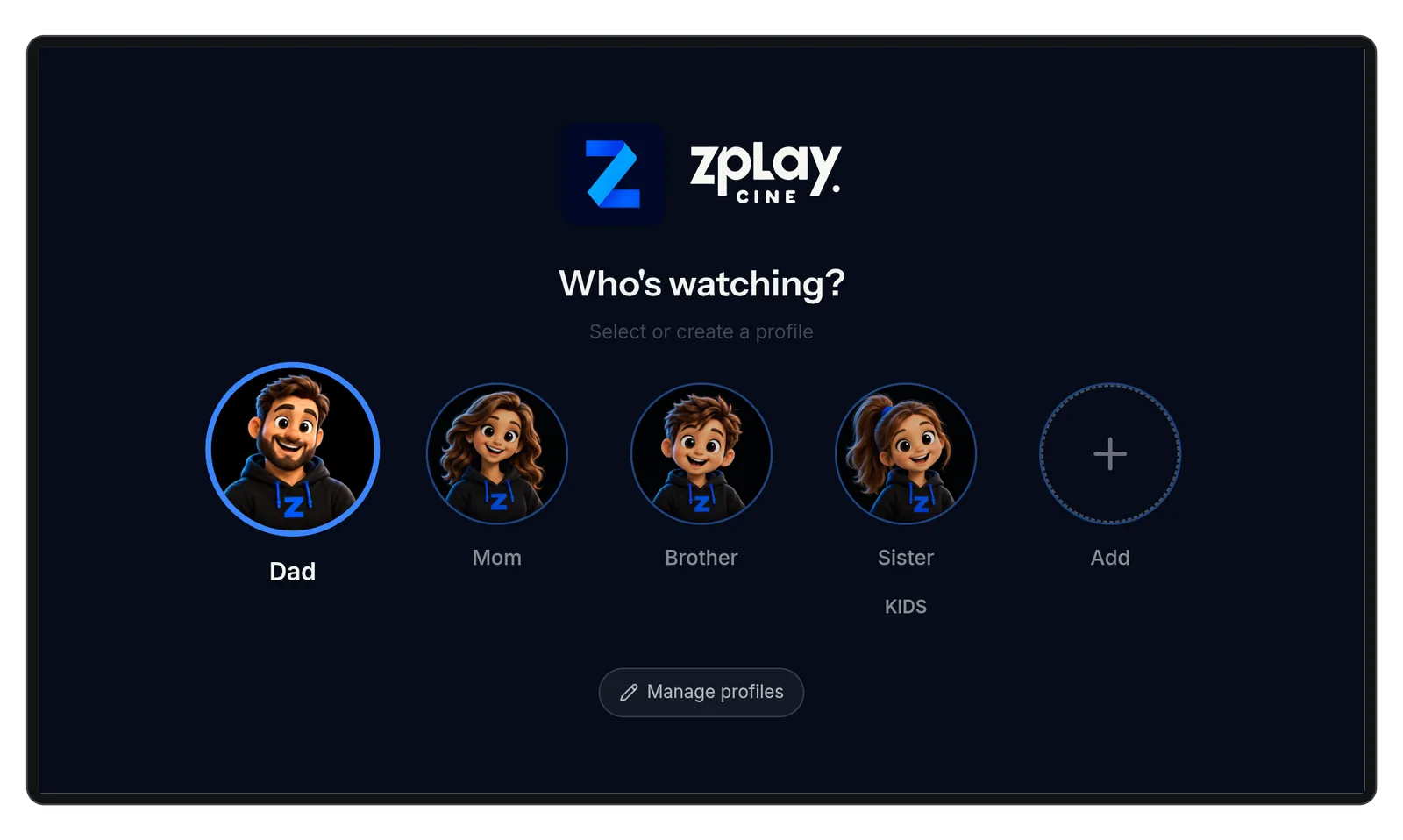 ZPlayCine “Who’s watching?” screen with four family profiles, one of them for kids